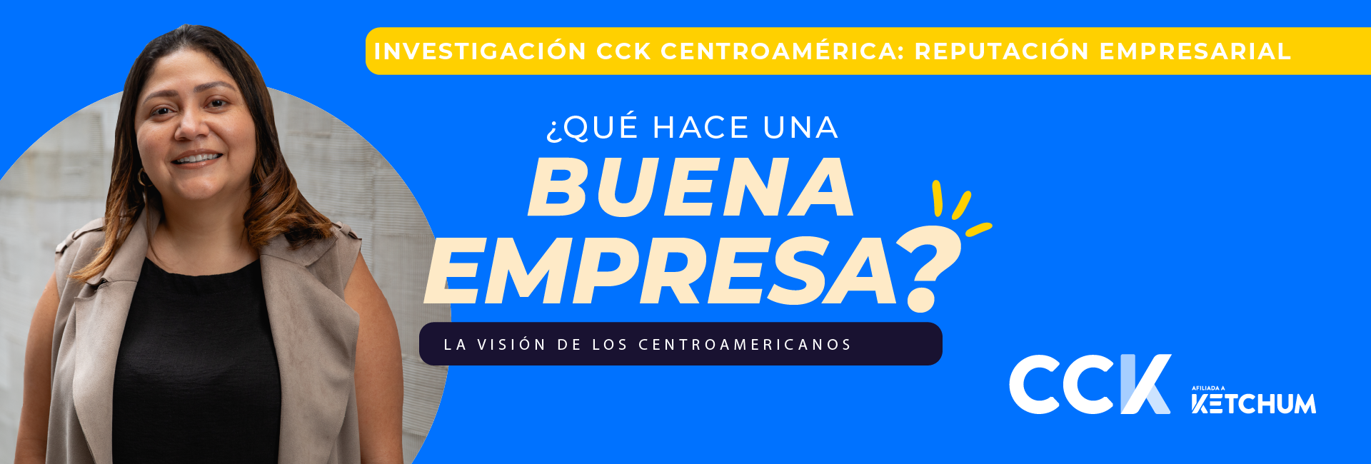 ¿Qué es una buena empresa?: La visión de los centroamericanos