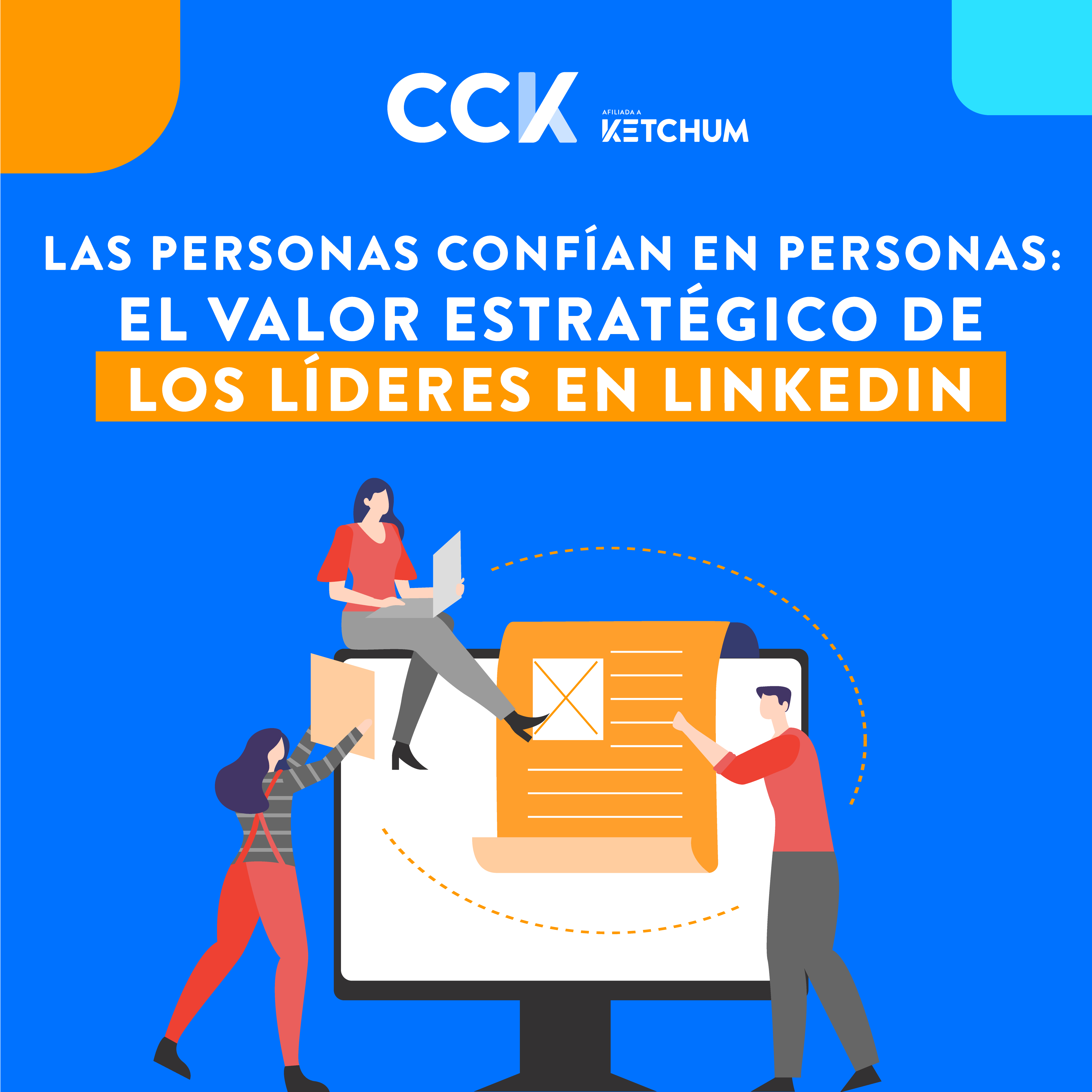 Las personas confían en personas: el valor estratégico de los líderes en LinkedIn